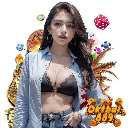 okthai889 คาสิโนออนไลน์
